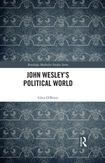 John Wesley's Political World