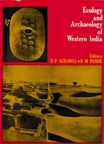 Ecology And Archaeology Of Western India