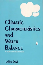 Climatic Characteristics and Water Balance (A Study of Uttar Pradesh)