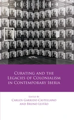 Curating and the Legacies of Colonialism in Contemporary Iberia