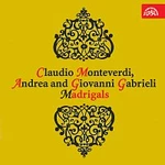 Claudio Monteverdi, Andrea a Giovanni Gabrieli – Monteverdi, A. a B. Gabrieli: Madrigaly