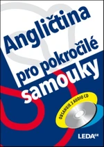 Angličtina pro pokročilé samouky + audio CD