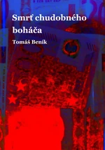 Smrť chudobného boháča - Tomáš Beník - e-kniha