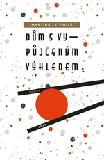 Dům s vypůjčeným výhledem - Martina Leierová - e-kniha
