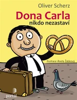 Dona Carla nikdo nezastaví - Oliver Scherz