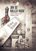 Jak se kalila voda - Jaroslav Bouček, Otakar Hromádko