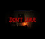 Don't Leave PC Steam CD Key