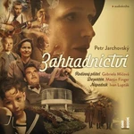 Zahradnictví - Petr Jarchovský - audiokniha