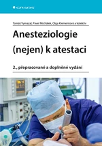 Anesteziologie (nejen) k atestaci, Vymazal Tomáš