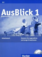 Ausblick 1: Arbeitsbuch mit integrierter Audio-CD - Anni Fischer-Mitziviris, Sylvia Janke-Papanikolaou