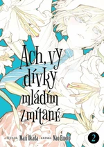 Ach, vy dívky mládím zmítané 2 - Mari Okada