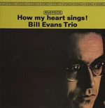 Bill Evans Trio - How My Heart Sings! (LP) Disco de vinilo