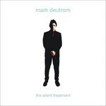 Mark Deutrom - The Silent Treatment (2 LP)