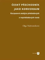 Český přechodník jako konverbum - Olga Nádvorníková