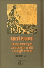 Umění putovat - Martin Pelc