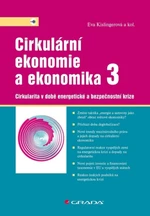 Cirkulární ekonomie a ekonomika 3 - Eva Kislingerová