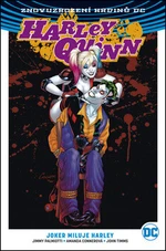 Harley Quinn 2: Joker miluje Harley - Jimmy Palmiotti, Amanda Connerová