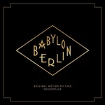 Various Artists - Babylon Berlin (Music From the Original TV Series (3 LP + 2 CD)