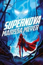 Supernova (Defekt) - Marissa Meyer