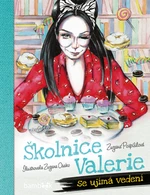 Školnice Valerie se ujímá vedení - Zuzana Pospíšilová, Zuzana Osako - e-kniha
