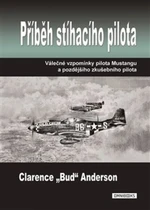 Příběh stíhacího pilota - Clarence Anderson