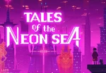 Tales of the Neon Sea EU Steam CD Key