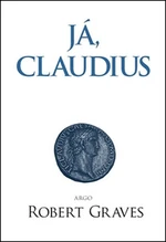 Já, Claudius - Robert Graves