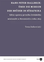 Hans Peter Hallbeck: Über die Mission der Brüder in Südafrika - Tereza Daňková