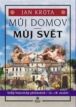 Můj domov, můj svět - (16.-18. století) - Jan Krůta