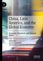 China, Latin America, and the Global Economy