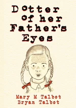 Dotter of Her Father's Eyes