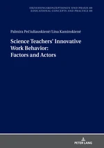 Science Teachersâ Innovative Work Behavior