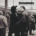 Stereophonics – Performance And Cocktails
