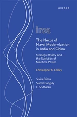 The Nexus of Naval Modernization in India and China