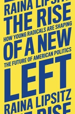 The Rise of a New Left