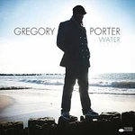 Gregory Porter – Water LP