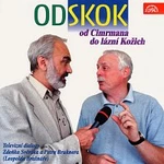 Zdeněk Svěrák, Petr Brukner – Svěrák: Odskok (od Cimrmana do Lázní Kožich)