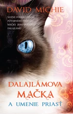 Dalajlámova mačka a umenie priasť - David Michie - e-kniha
