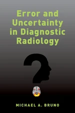 Error and Uncertainty in Diagnostic Radiology