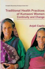 Traditional Health Practices of Kumaoni Women