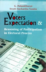 Voters Expectation and Reasoning of Participation in Electoral Process