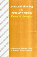 Local Level Planning and Rural Development Alternative Strategies
