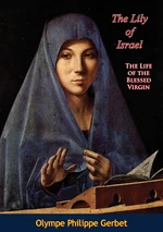 The Lily of Israel