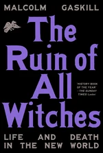 The Ruin of All Witches