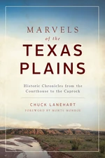Marvels of the Texas Plains