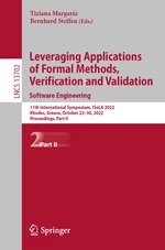 Leveraging Applications of Formal Methods, Verification and Validation. Software Engineering