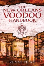 The New Orleans Voodoo Handbook