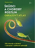 Škůdci a choroby rostlin - Lohrer Thomas