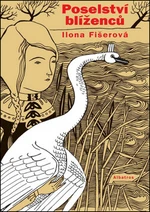 Poselství blíženců - Ilona Fišerová, Petra Hilbert