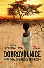 Dobrovolnice - Hana Hindráková - e-kniha
